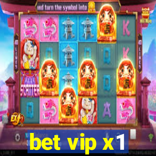 bet vip x1